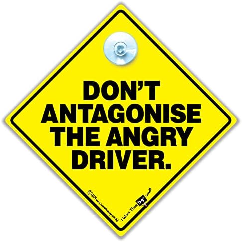 Nemojte se antagonizirati Angry vozač vozača, šal za usisni čaše za vozače koji dobivaju bijes, visoku vidljivost